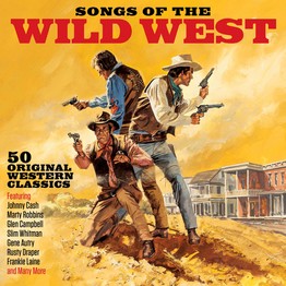 Songs Of The Wild West (2 CD)