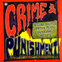 Crime & Punishment : Bloody Ballads, Prison Moans & Chain Gang Blues (2 CD)
