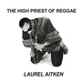 The High Priest Of Reggae (LP, czarny winyl)