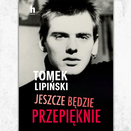 Jeszcze będzie przepięknie