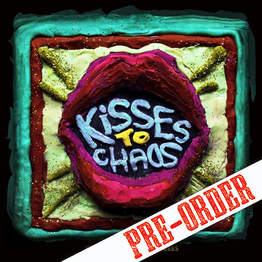 Kisses To Chaos