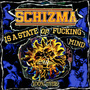 Schizma is a state of fucking mind (LP, kolorowy winyl)