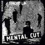 Mental Cut (2 CD)