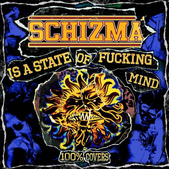 Schizma is a state of fucking mind (LP, kolorowy winyl)
