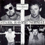 Stark Raving Normal (EP, czarny winyl)