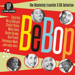 Bebop - The Absolutely Essential (3 CD)