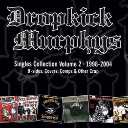 Singles Collection Vol. 2 - 1998-2004, B-Sides, Covers, Comps & Other Crap