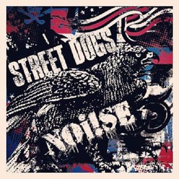 Split Street Dogs / Noi!se