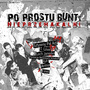 Po prostu bunt: NIeprzemakalni