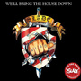 We'll Bring The House Down (Remastered + Bonus tracks)
